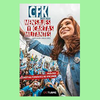 Mensajes y cartas militantes de CFK